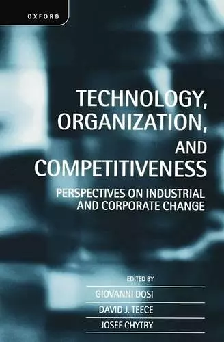 Technology, Organization, and Competitiveness cover