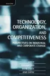 Technology, Organization, and Competitiveness cover