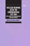 Nuclear Weapons After the Comprehensive Test Ban cover