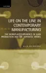 Life on the Line in Contemporary Manufacturing cover