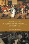 Democratic Procedures and Liberal Consensus cover