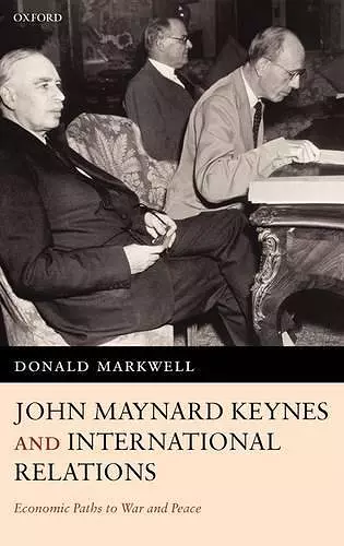 John Maynard Keynes and International Relations cover