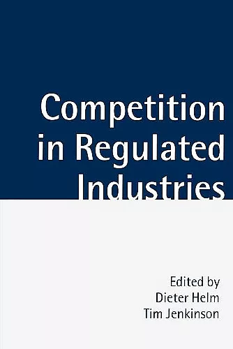 Competition in Regulated Industries cover