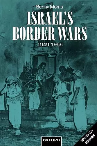 Israel's Border Wars, 1949-1956 cover