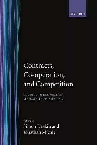 Contracts, Co-operation, and Competition cover