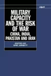 Military Capacity and the Risk of War cover