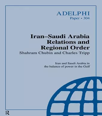 Iran-Saudi Arabia Relations and Regional Order cover