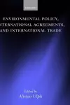 Environmental Policy, International Agreements, and International Trade cover