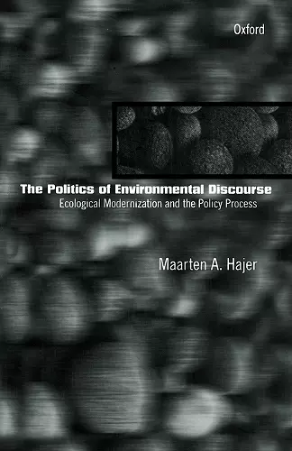 The Politics of Environmental Discourse cover