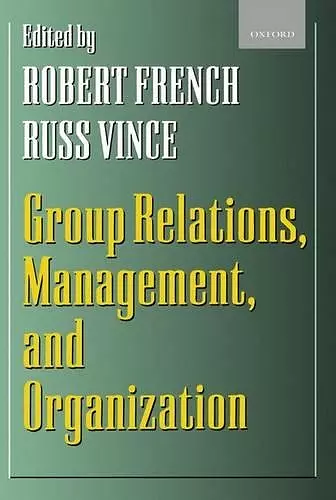 Group Relations, Management, and Organization cover