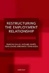 Restructuring the Employment Relationship cover