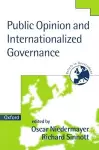 Public Opinion and Internationalized Governance cover