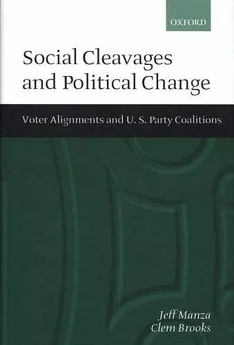 Social Cleavages and Political Change cover