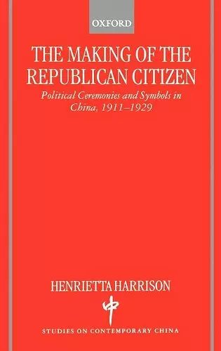 The Making of the Republican Citizen cover