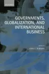 Governments, Globalization, and International Business cover