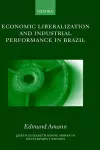 Economic Liberalization and Industrial Performance in Brazil cover