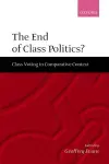 The End of Class Politics? cover