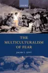 The Multiculturalism of Fear cover