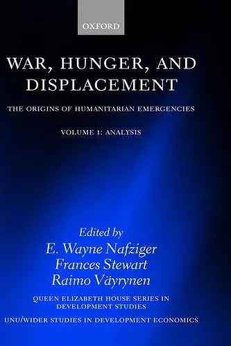 War, Hunger, and Displacement: Volume 1 cover