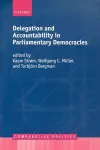 Delegation and Accountability in Parliamentary Democracies cover