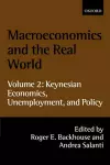 Macroeconomics and the Real World: Volume 2: Keynesian Economics, Unemployment, and Policy cover