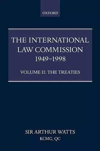 The International Law Commission 1949-1998: Volume Two: The Treaties part ii cover