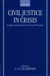 Civil Justice in Crisis cover
