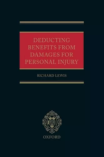 Deducting Benefits from Damages for Personal Injury cover