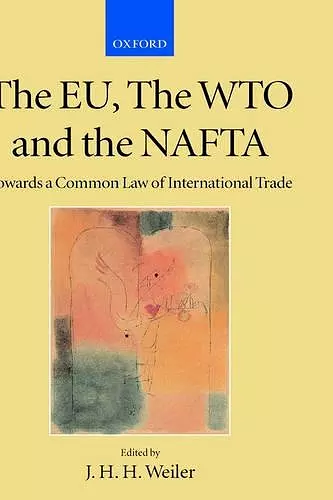 The EU, the WTO and the NAFTA cover