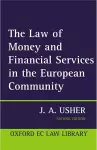 The Law of Money and Financial Services in the EC cover