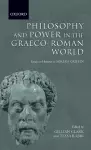Philosophy and Power in the Graeco-Roman World cover