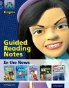 Project X Origins: Grey Book Band, Oxford Level 14: In the News: Guided reading notes cover