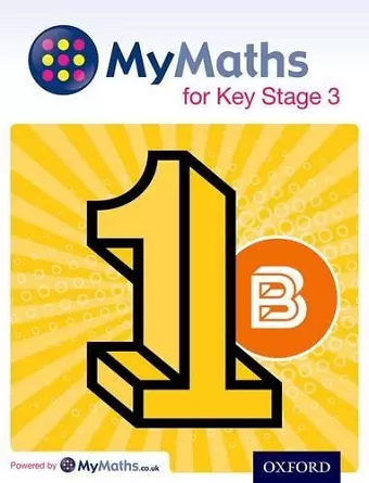 MyMaths for Key Stage 3: Student Book 1B cover