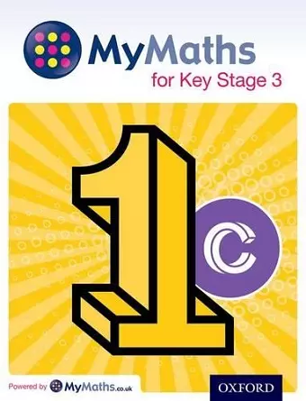 MyMaths for Key Stage 3: Student Book 1C cover