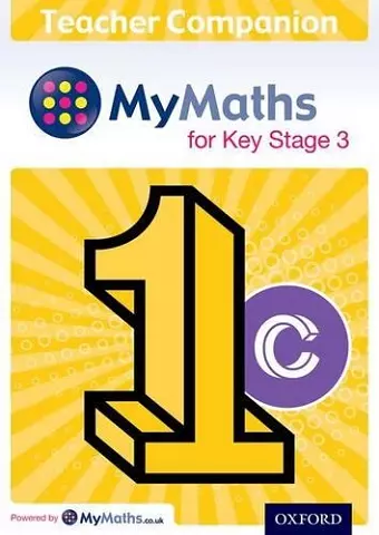 MyMaths for Key Stage 3: Teacher Companion 1C cover