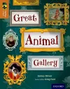 Oxford Reading Tree TreeTops inFact: Level 8: Great Animal Gallery cover