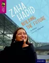 Oxford Reading Tree TreeTops inFact: Level 10: Zaha Hadid: Building the Future cover