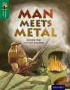 Oxford Reading Tree TreeTops inFact: Level 12: Man Meets Metal cover