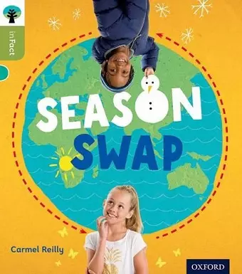 Oxford Reading Tree inFact: Level 7: Season Swap cover