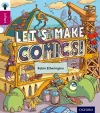 Oxford Reading Tree inFact: Level 10: Let's Make Comics! cover
