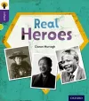 Oxford Reading Tree inFact: Level 11: Real Heroes cover