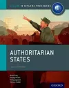 Oxford IB Diploma Programme: Authoritarian States Course Companion cover