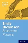 Oxford Student Texts: Emily Dickinson: Selected Poems cover