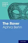 Oxford Student Texts: Aphra Behn: The Rover cover