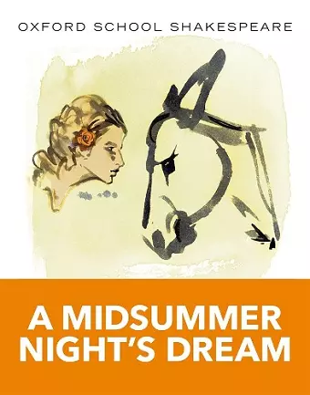 Oxford School Shakespeare: Midsummer Night's Dream cover