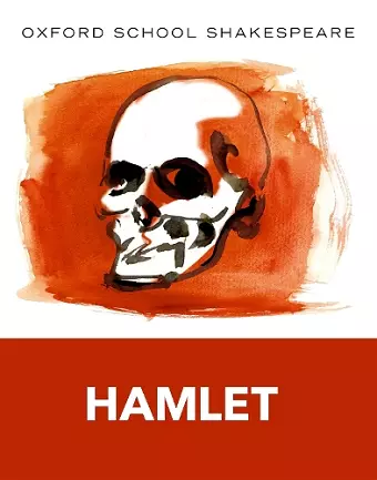 Oxford School Shakespeare: Hamlet cover