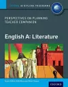 Oxford IB Diploma Programme: English A: Literature Perspectives on Planning Teacher Companion cover