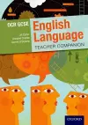 OCR GCSE English Language: Teacher Companion cover