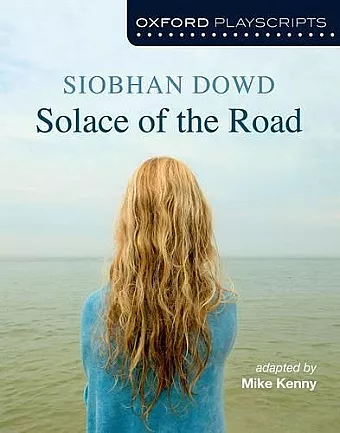 Oxford Playscripts: Solace of the Road cover
