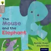 Oxford Reading Tree Traditional Tales: Level 1: The Mouse and the Elephant cover